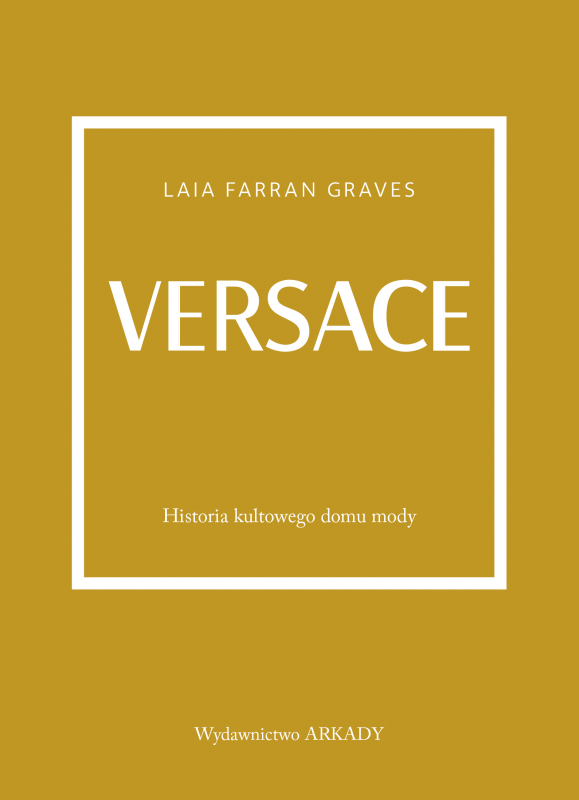 Versace. Historia kultowego domu mody