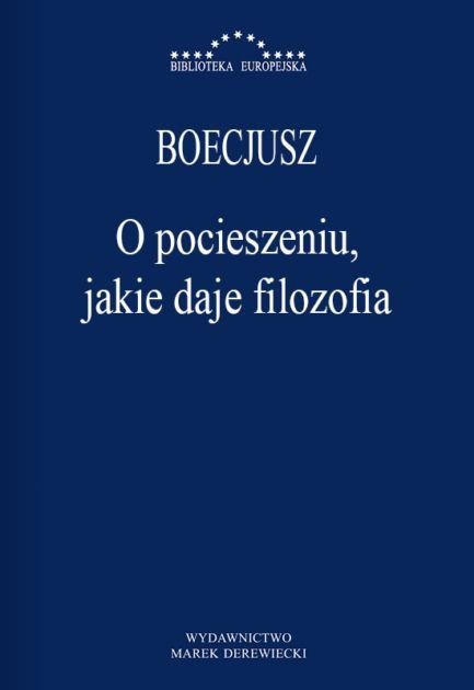 O pocieszeniu jakie daje filozofia