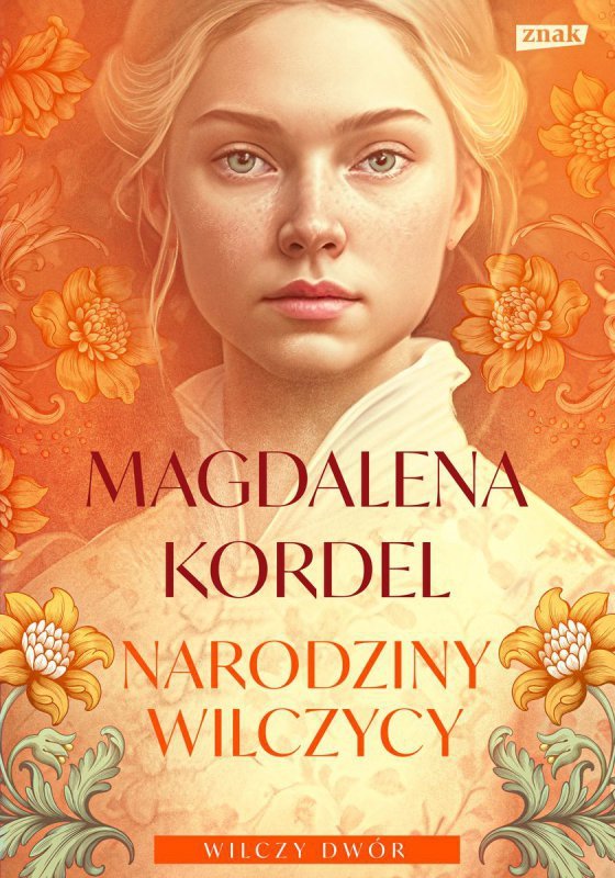 Narodziny wilczycy. Wilczy dwór. Tom 2 wyd. kieszonkowe