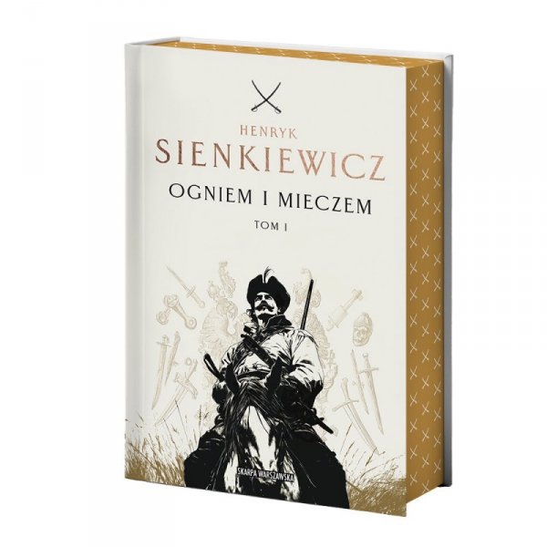 Ogniem i mieczem. Tom 1 (ilustrowane brzegi)