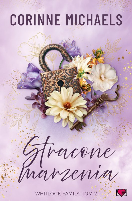 Stracone marzenia. Whitlock Family. Tom 2