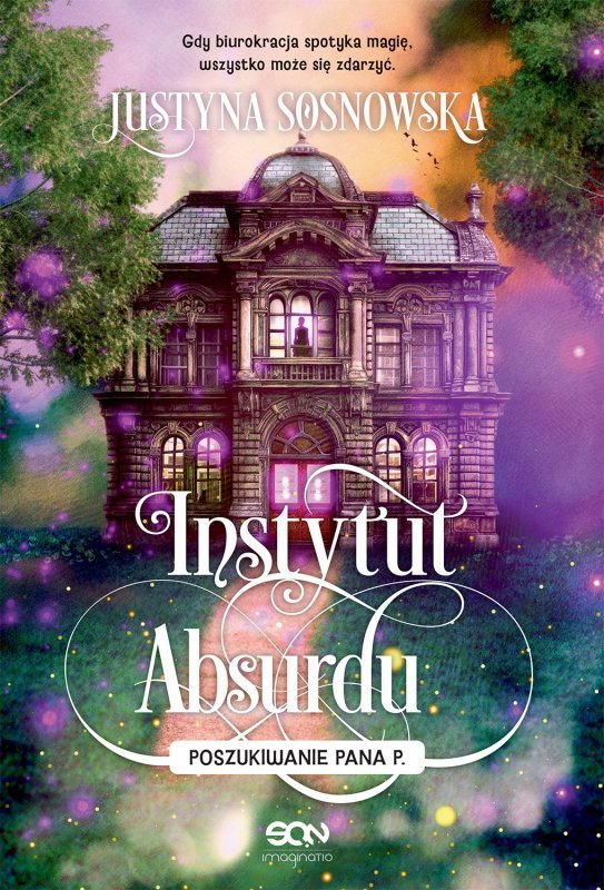 Poszukiwanie Pana P. Instytut Absurdu