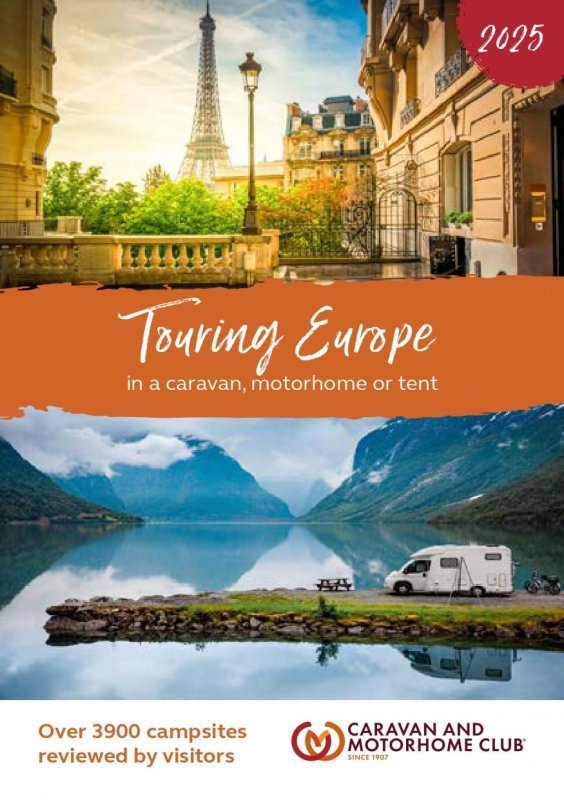 Touring Europe 2025 In a Caravan, Motorhome or Tent wer. angielska