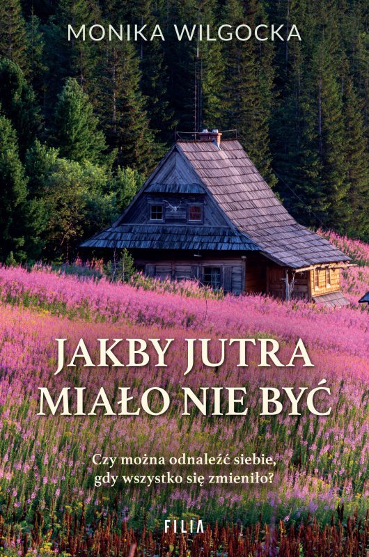 Jakby jutra miało nie być