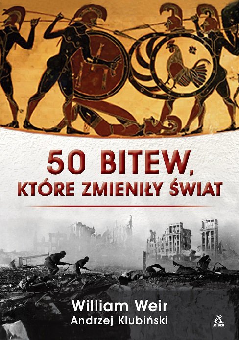 50 bitew, które zmieniły świat