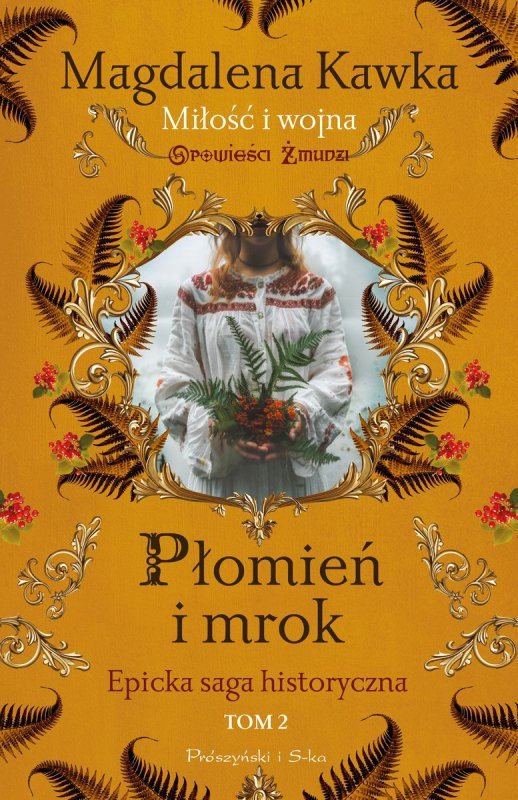 Płomień i mrok. Opowieści Żmudzi. Tom 2