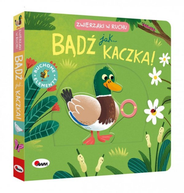 Zwierzaki w ruchu Bądź jak kaczka