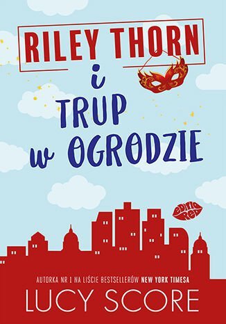 Riley Thorn i trup w ogrodzie