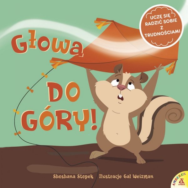 Głowa do góry! Uczę się radzić sobie z trudnościami wyd. 2026