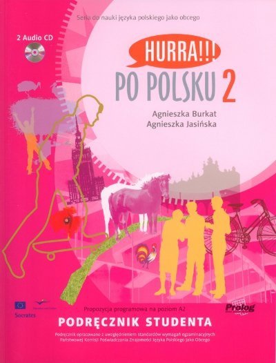 Hurra Po Polsku 2. Podręcznik studenta + 2 CD