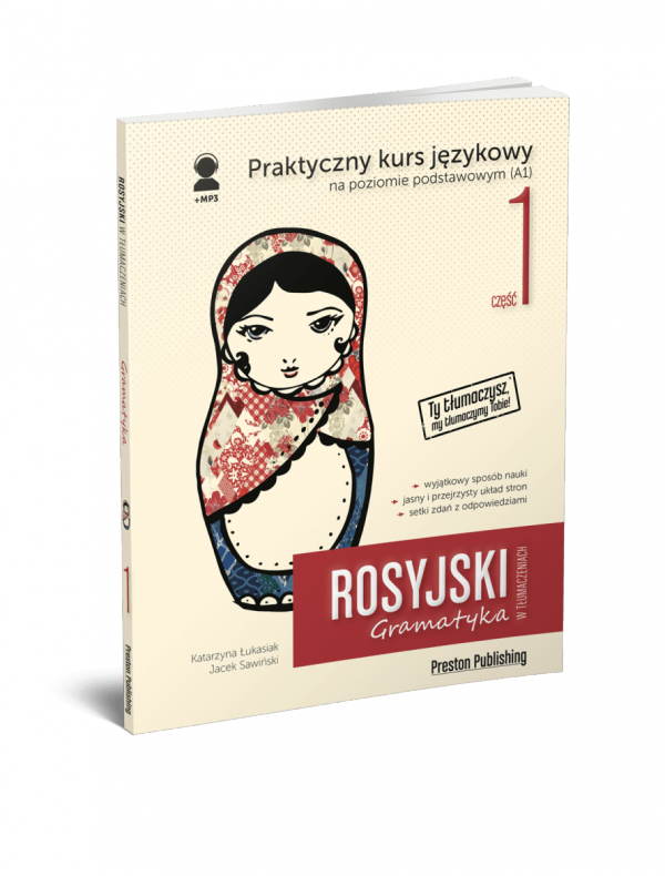 Rosyjski w tłumaczeniach 1 Gramatyka. Poziom podstawowy z nagraniami MP3