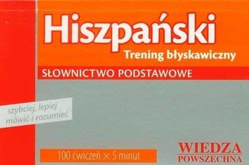 Hiszpański Trening błyskawiczny. Słownictwo podstawowe