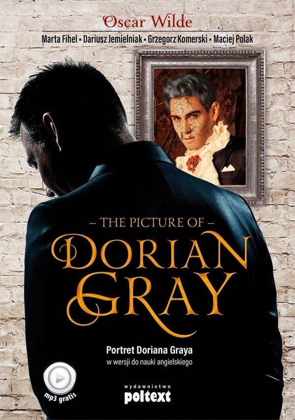 The Picture of Dorian Gray. Portret Doriana Graya w wersji do nauki angielskiego B2 z nagraniami MP3