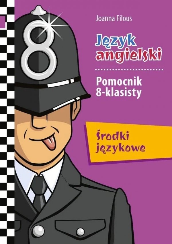 Język angielski. Pomocnik 8-klasisty. Środki językowe