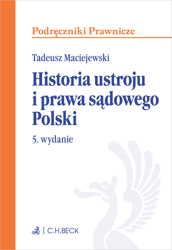 Historia ustroju i prawa sądowego Polski