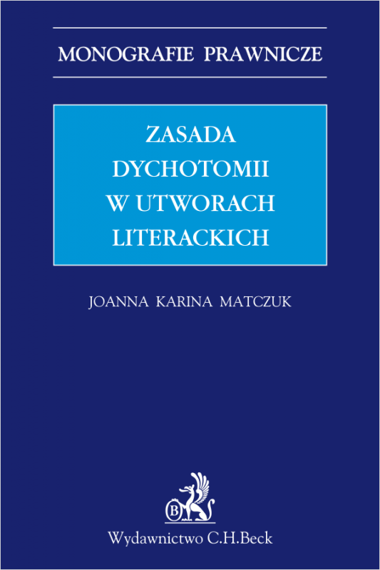 Zasada dychotomii w utworach literackich