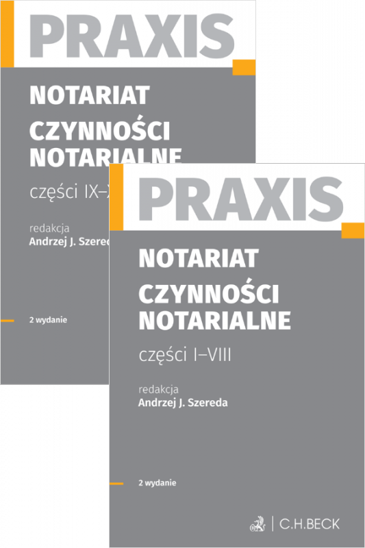 Notariat. Czynności notarialne. Tom 1-2. Praxis
