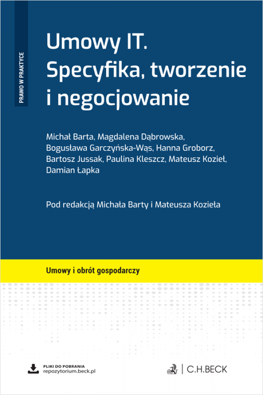Umowy IT. Specyfika, tworzenie i negocjowanie + wzory do pobrania