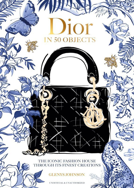 Dior in 50 Objects. The iconic fashion house through its finest creations