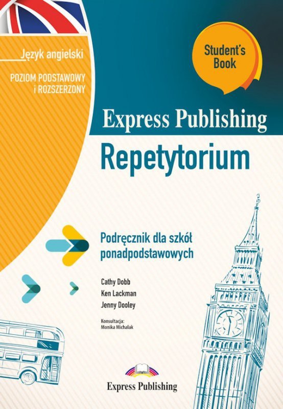 Express Publishing Repetytorium. Podręcznik dla szkół ponadpodstawowych. Język angielski. Poziom pod