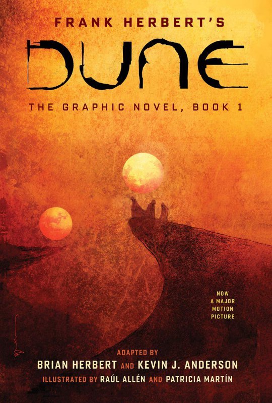 Dune. The Graphic Novel. Book 1. Dune