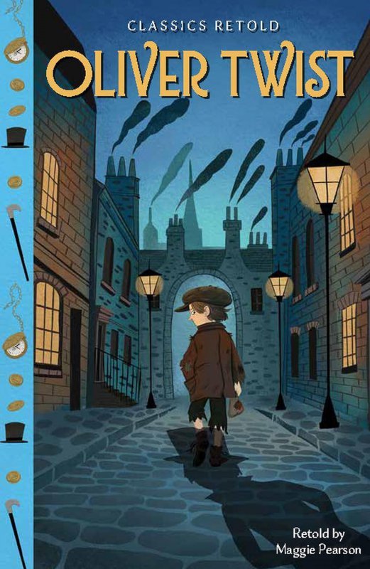 Oliver Twist. Classics Retold