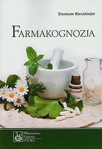 Farmakognozja. Podręcznik dla studentów farmacji