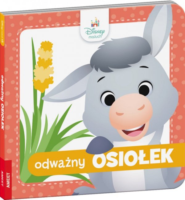 Disney Maluch. Odważny OSIOŁEK