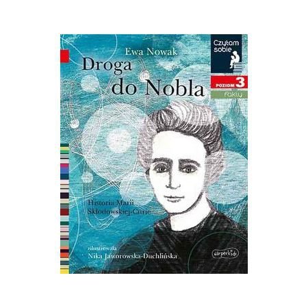 Droga do Nobla. O Marii Skłodowskiej-Curie