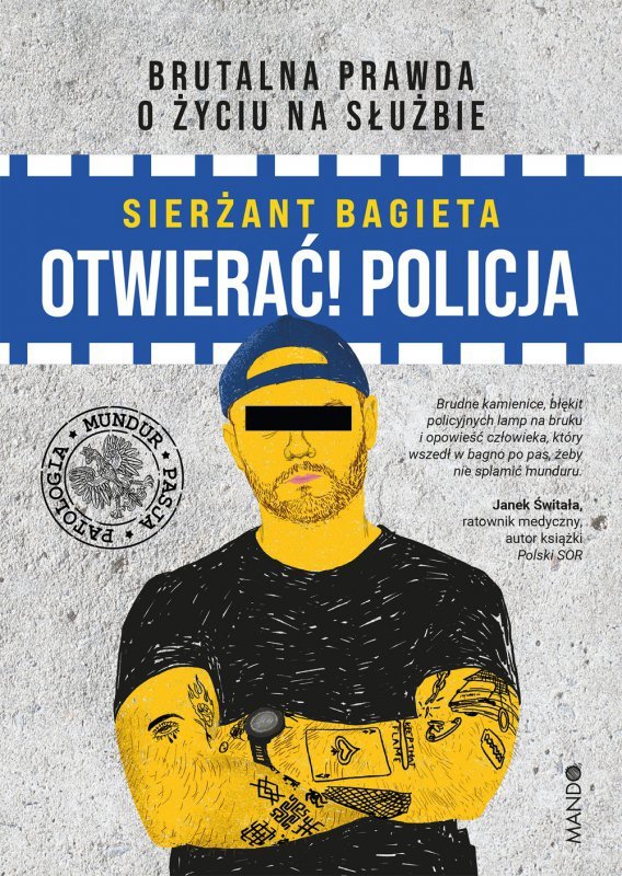 Otwierać! Policja Sierżant Bagieta
