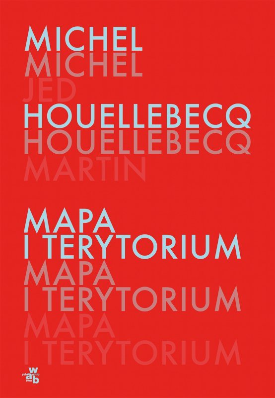 Mapa i terytorium. Wdawnictwo WAB