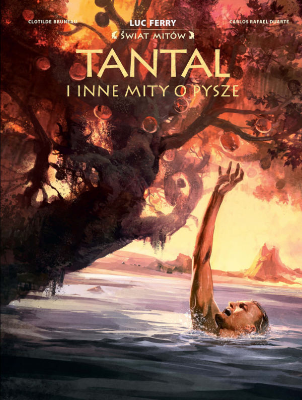 Tantal i inne mity o pysze. Świat Mitów