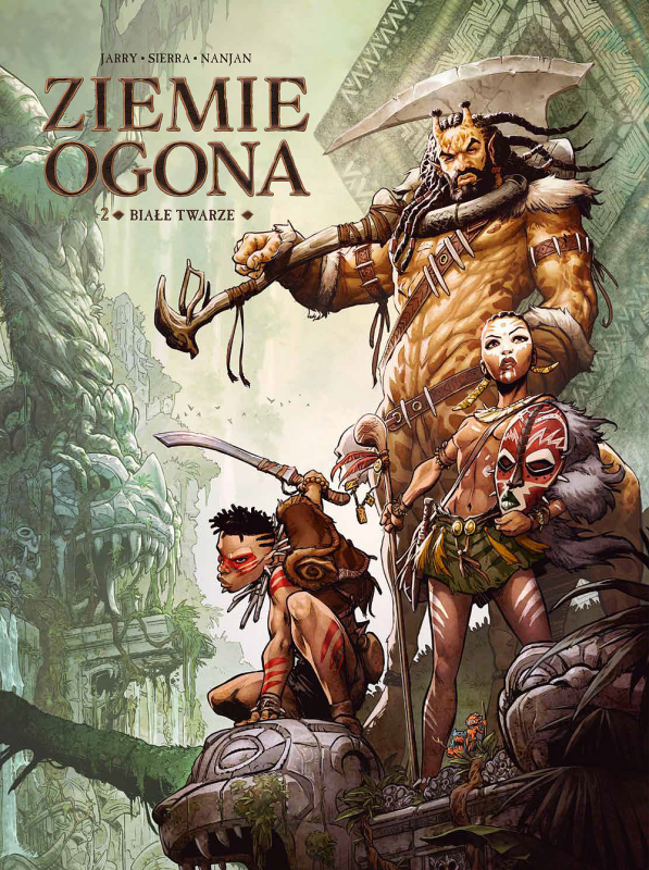 Ziemie Ogona. Białe Twarze. Świat Akwilonu. Tom 2