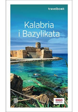 Kalabria i Bazylikata. Travelbook