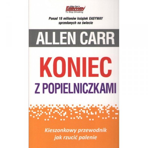 Koniec z popielniczkami. Kieszonkowy przewodnik jak rzucić palenie