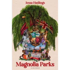 Magnolia Parks. Cykl Magnolia Parks. Tom 1