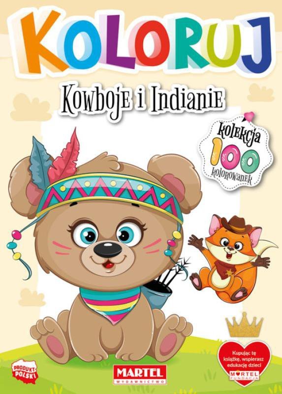 Koloruj. Kowboje i Indianie