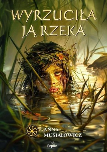 Wyrzuciła ją rzeka. Słowiańskie Światy