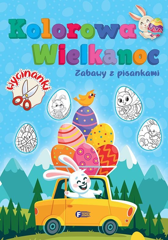 Kolorowa Wielkanoc. Zabawy z pisankami