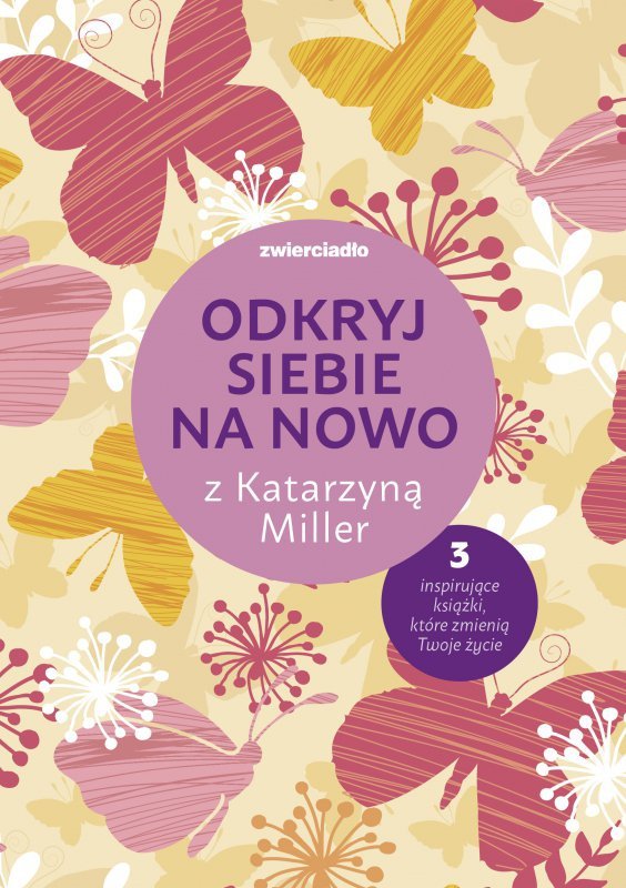 Pakiet. Odkryj siebie na nowo z Katarzyną Miller