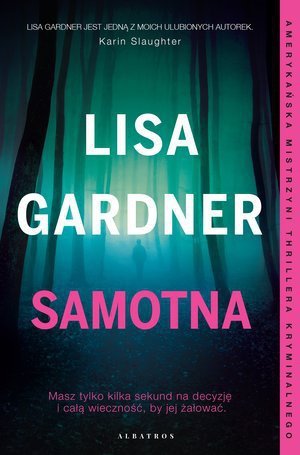 Samotna. Detektyw D. D. Warren. Tom 1