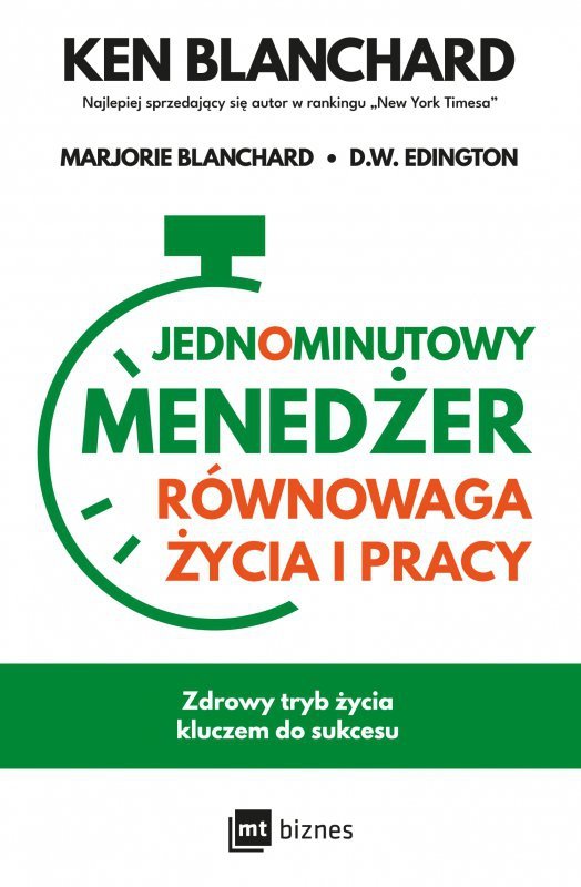 Jednominutowy Menedżer Równowaga życia i pracy