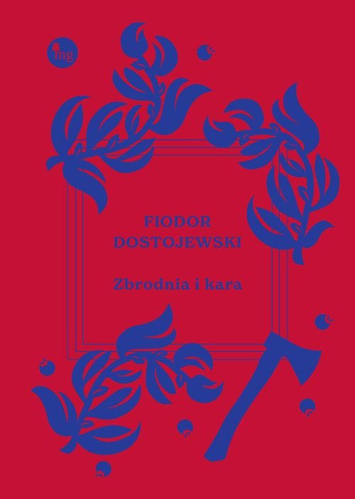Zbrodnia i kara. Wydawnictwo MG
