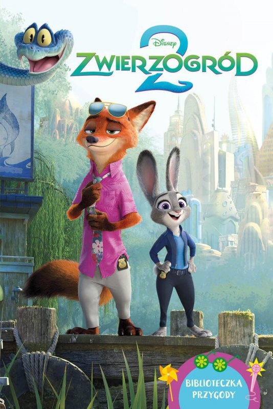 Zwierzogród 2. Disney. Biblioteczka przygody