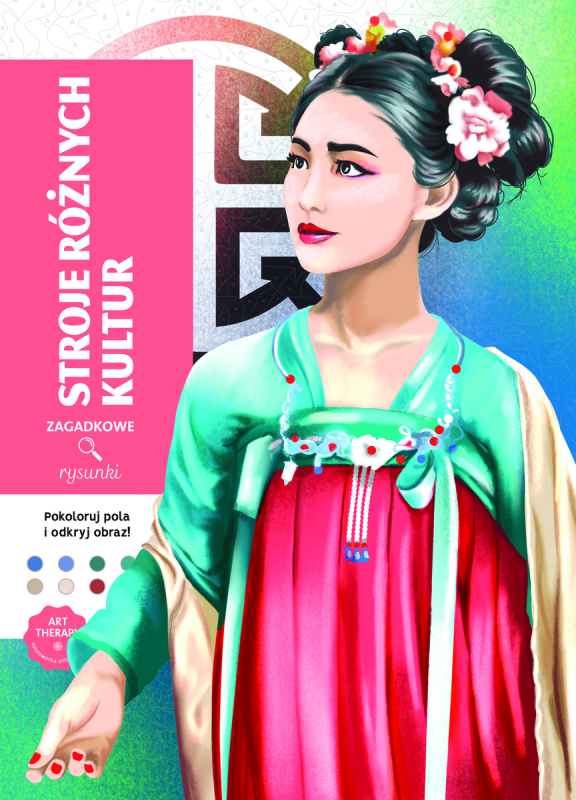 Stroje różnych kultur. Kolorowanka antystresowa. Zagadkowe rysunki