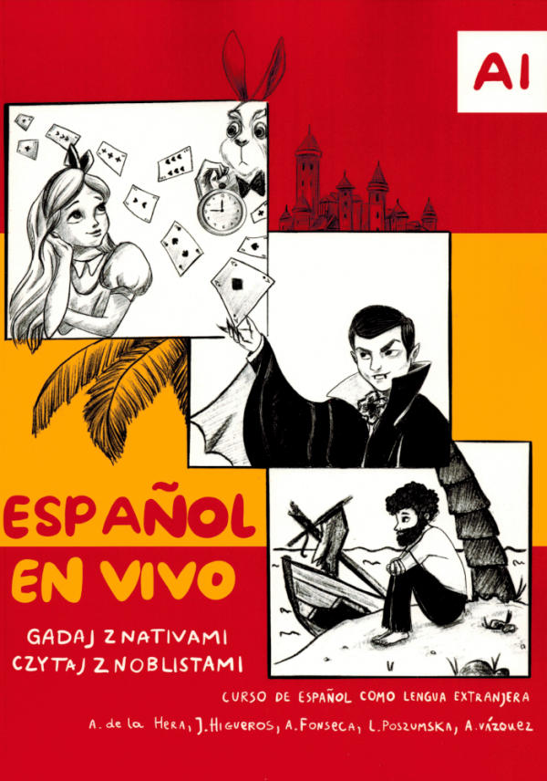 Español en Vivo. Gadaj z nativami czytaj z noblistami