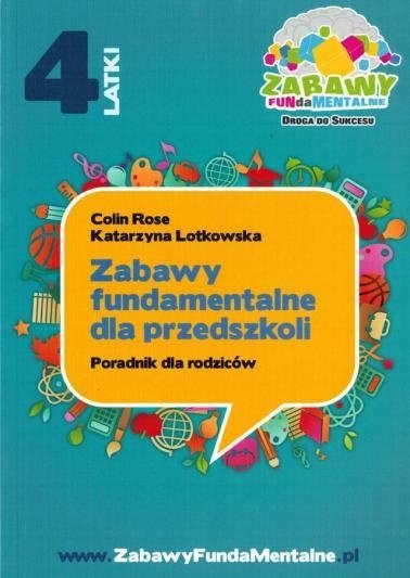 Zabawy fundamentalne dla przedszkoli 4-latki. Poradnik dla rodziców