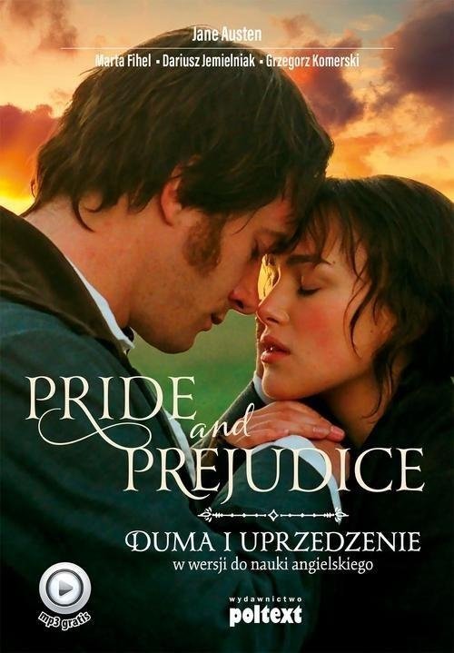 Pride and Prejudice. Duma i uprzedzenie w wersji do nauki angielskiego z nagraniami MP3