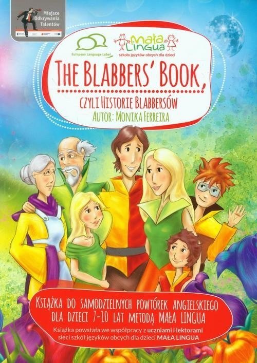 The Blabbers' book, czyli historie Blabbersów. Książka dla samodzielnych powtórek angielskiego dla dzieci 7-10 lat (OUTLET)