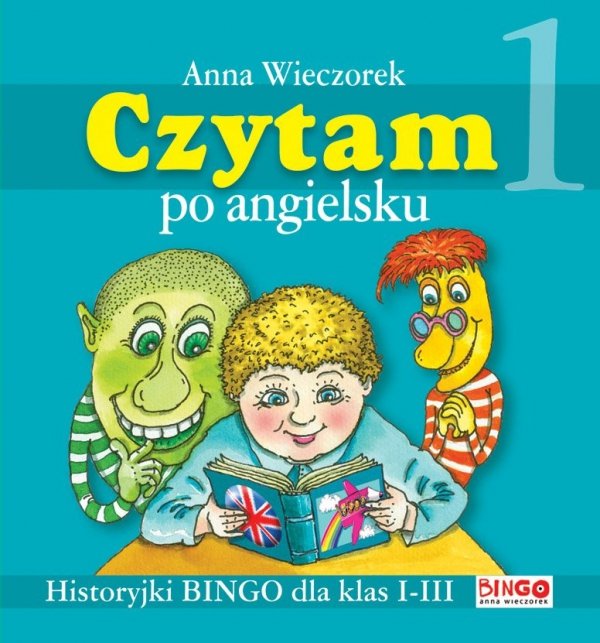 CZYTAM po angielsku. Historyjki BINGO dla klas 1-3